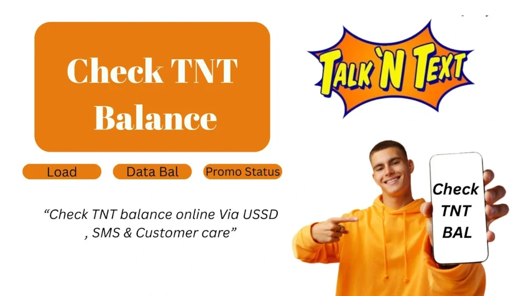 Person in orange hoodie holding a phone showing Check TNT BAL, with Talk N Text logo and buttons labeled Load, Data Bal, and Promo Status